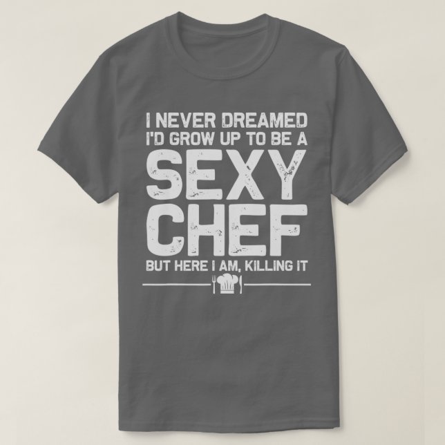 Funny Chef Design Men Women Sexy Cooking Novelty C T-Shirt (Design Front)