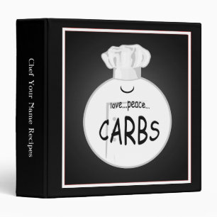 Funny Chef Love Peace Carbs Recipe Binder