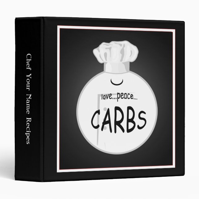 Funny Chef Love Peace Carbs Recipe Binder (Front/Spine)