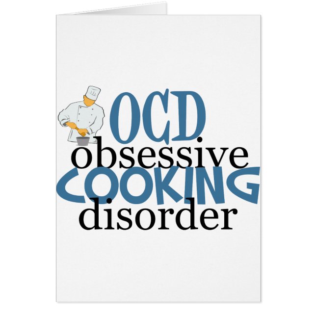 Funny Chef Obsessive Cooking Disorder Card (Front)