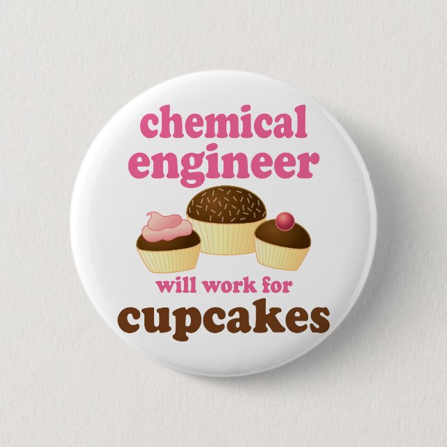 Funny Chemical Engineer Pinback Button (Front)