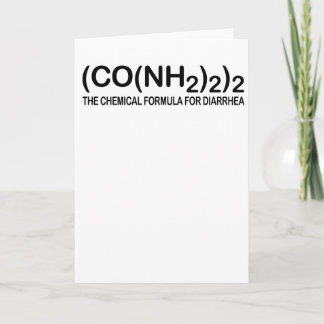 Funny Chemical Formula for Diarrhea Greeting Card