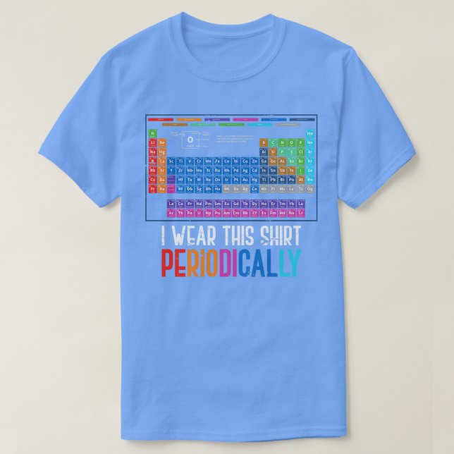 Funny Chemist Gift Idea Science Chemistry T-Shirt (Design Front)
