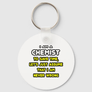 Funny Chemist T-Shirts and Gifts Keychain