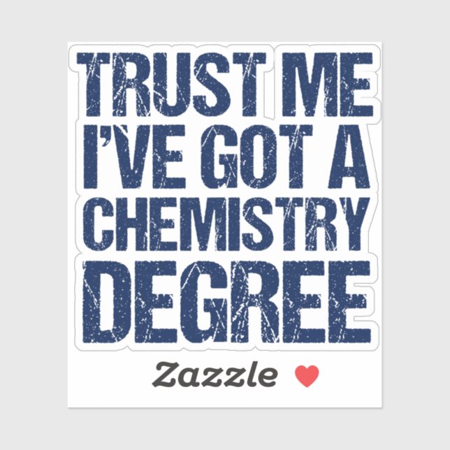 Funny Chemistry Graduate Sticker (Sheet)