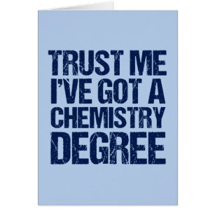 Funny Chemistry Graduation Graduate Humor Card