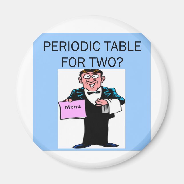 funny chemistry joke magnet (Front)
