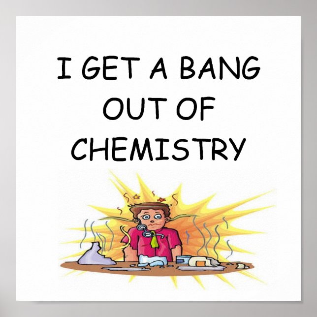 funny chemistry joke poster (Front)