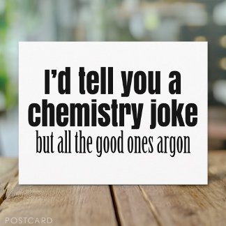 Funny Chemistry Meme for Teachers Students Postcard