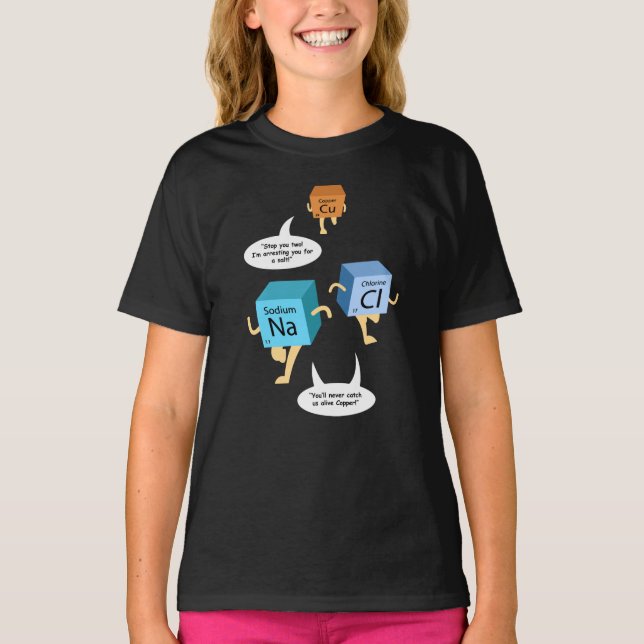 Funny Chemistry Periodic Table Elements Pun T-Shirt (Front)