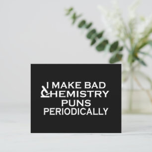 Funny chemistry quotes for chemist holiday postcard
