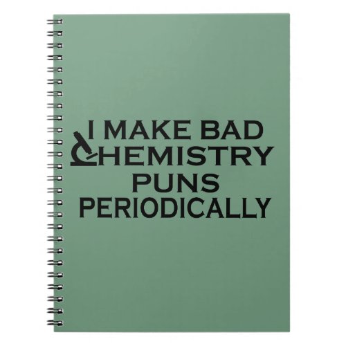 Funny chemistry quotes for chemist notebook