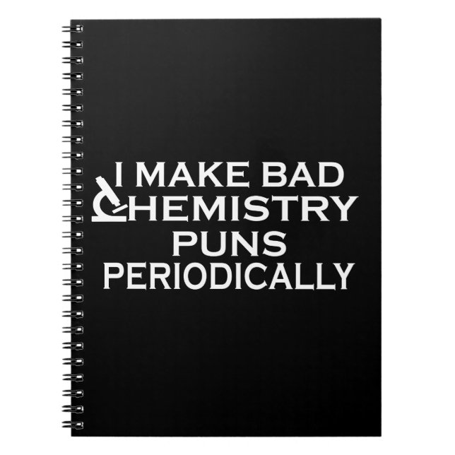 Funny chemistry quotes for chemist notebook (Front)