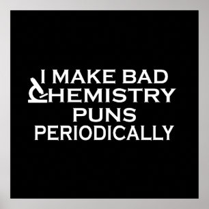Funny chemistry quotes for chemist poster
