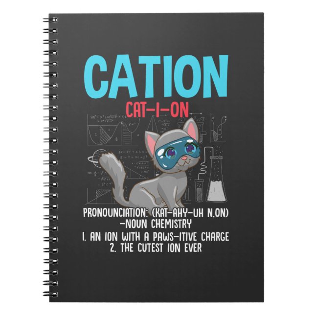 Funny Chemistry Scientist Cation Element Cat Lover Notebook (Front)