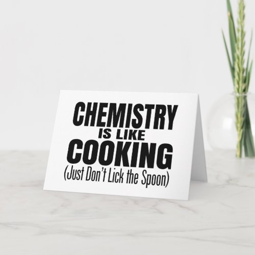 Funny Chemistry Teacher Quote Card