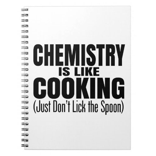 Funny Chemistry Teacher Quote Notebook