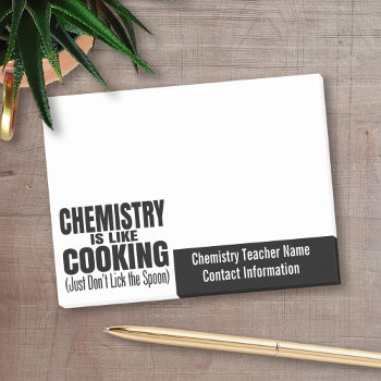 Funny Chemistry Teacher Quote Post-it Notes by ForTeachersOnly at Zazzle