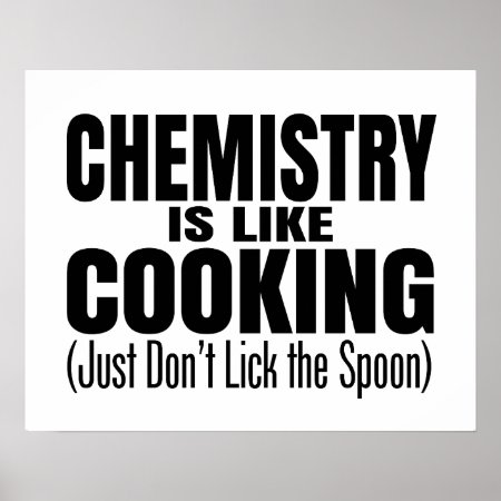 Funny Chemistry Teacher Quote Poster