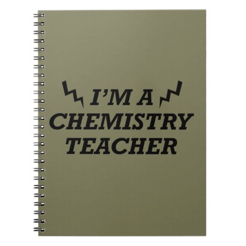 Funny chemistry teachers quotes notebook
