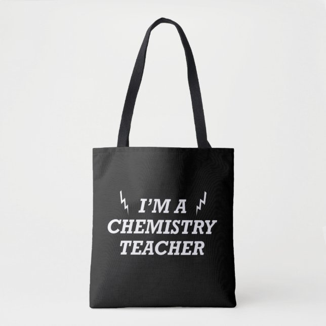 Funny chemistry teachers quotes tote bag (Front)