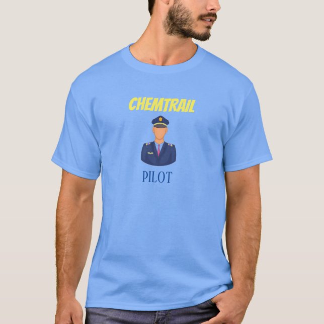 Funny Chemtrail Conspiracy T-Shirt (Front)