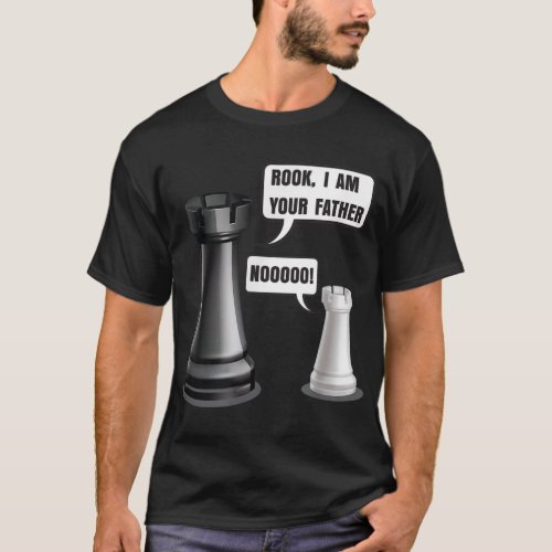 Funny Chess Board Player Humour Lover Rook I Am Yo T_Shirt