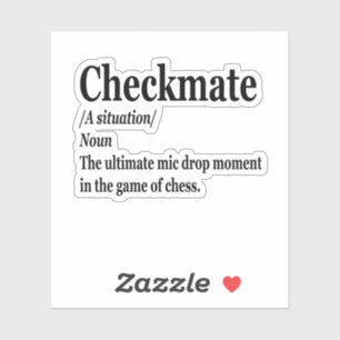 Funny Chess Checkmate Definition Chess Lover Sticker