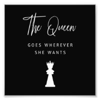 Funny Chess Gift The Queen Goes Wherever She Wants