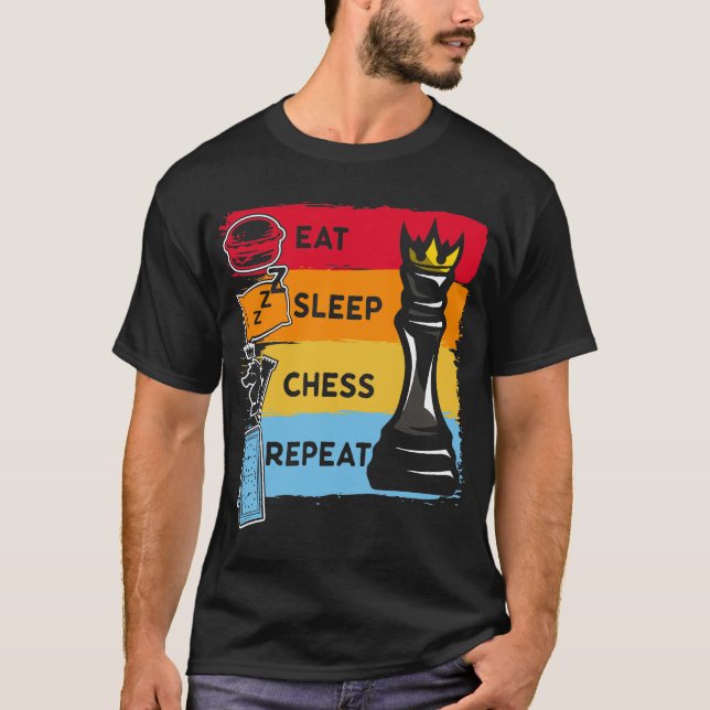 Funny Chess King Eat Sleep Chess Repeat T-Shirt (Front)
