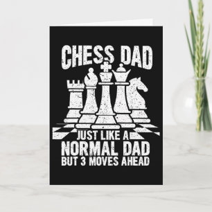 Funny Chess Player Dad Chess Lovers Pieces Fathers Card