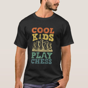 Funny Chess Player Lover Cool Kids Play Chess T-Shirt