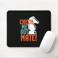 Chess Checkmate Funny Chess Player Mouse Pad