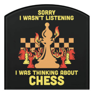 Funny Chess Quote Gift for Chess Players & Lovers Door Sign