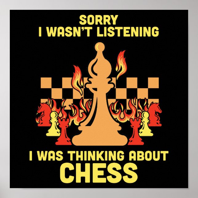 Funny Chess Quote Gift for Chess Players & Lovers Poster (Front)
