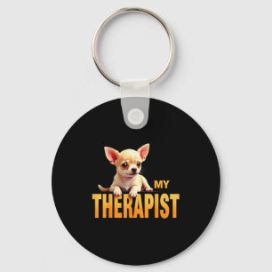 Funny Chi Chichi Puppy My Therast Chihuahua Dog Keychain