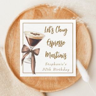 Funny Chic Let's Chug Espresso Martinis Birthday Napkins
