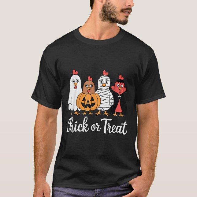 Funny Chick Or Treat Chicken Halloween  T-Shirt (Front)