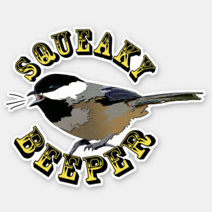 Funny Chickadee Bird Squeaky Beeper Birding Sticker