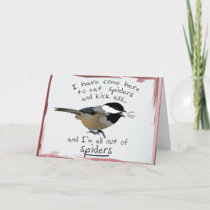 Funny Chickadee Kick-ass Birthday Bird Eats Spider Card