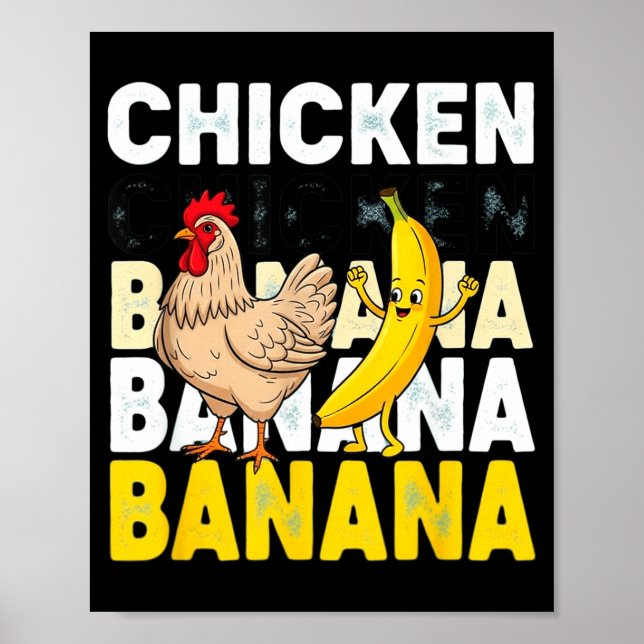 Funny Chicken Banana Dance Meme For Kids &amp; Adu Poster (Front)