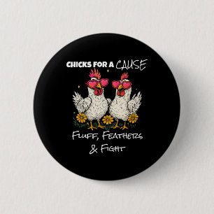 Funny Chicken Breast Cancer Awareness Chicks For A Button