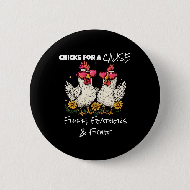 Funny Chicken Breast Cancer Awareness Chicks For A Button (Front)