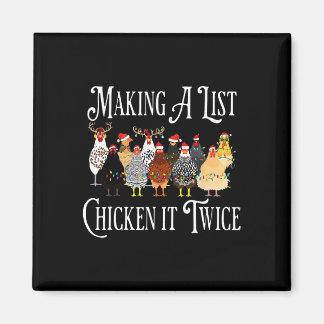 Funny Chicken Christmas, Making A List Chicken It Magnet