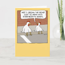 Funny Chicken Crossing the Road Happy Birthday Card