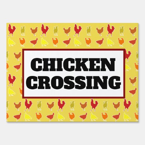 Funny Chicken Crossing Yellow Farm Animal Sign