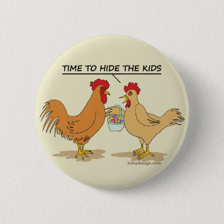 Funny Chicken Easter Egg Hunt Cartoon Beige Button