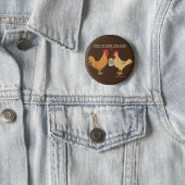 Funny Chicken Easter Egg Hunt Cartoon Brown Button (In Situ)