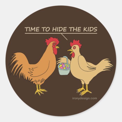 Funny Chicken Easter Egg Hunt Cartoon Brown Classic Round Sticker