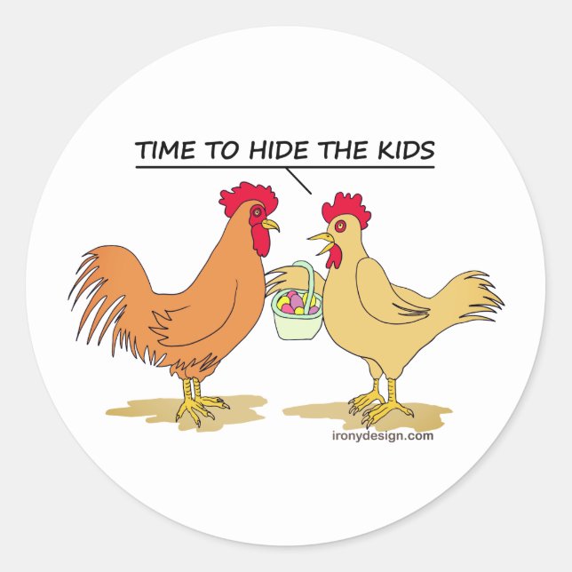 Funny Chicken Easter Egg Hunt Round Sticker (Front)